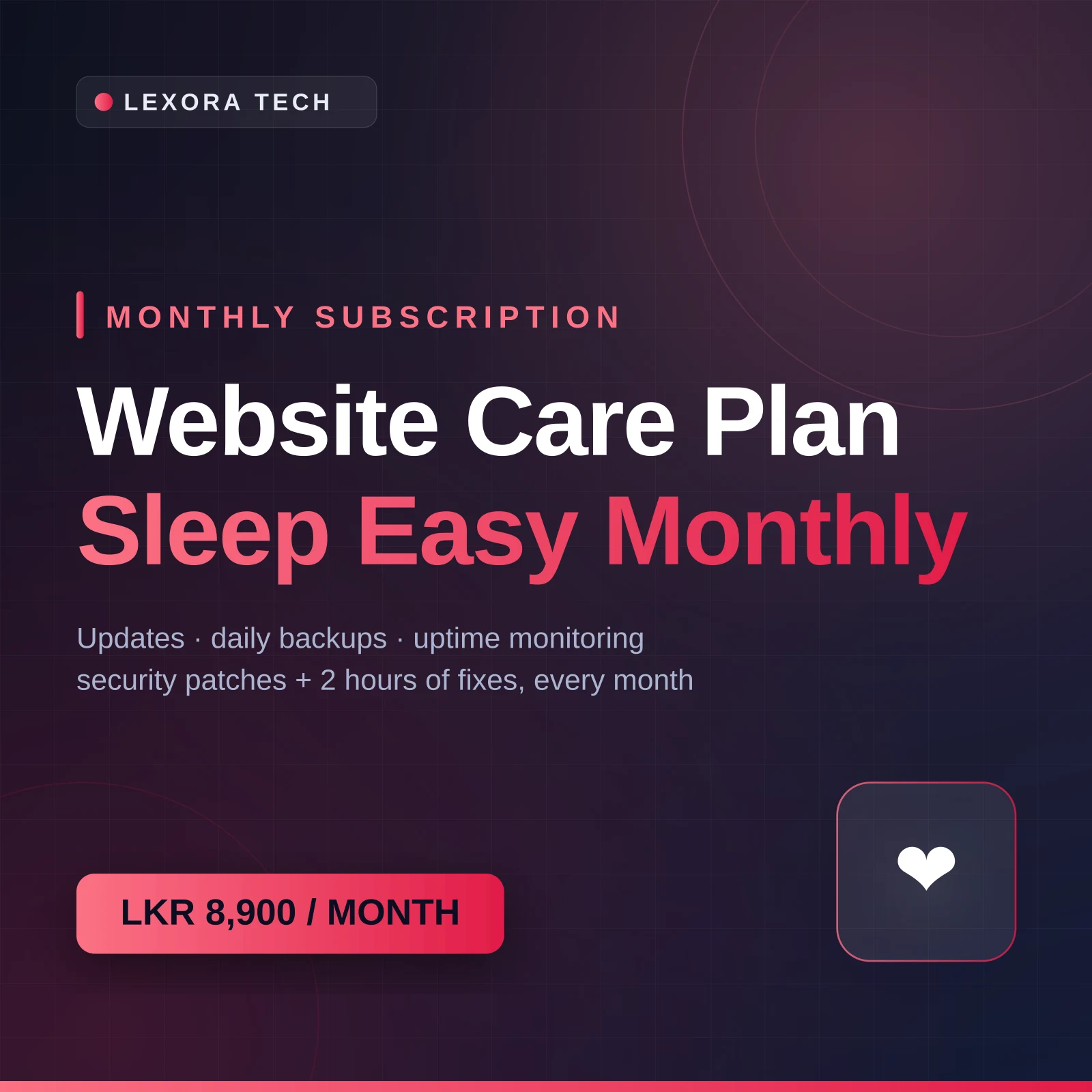Website Care Plan — Monthly Maintenance: Updates, Daily Backups, Uptime & 2h Fixes - Lexora Electronics Sri Lanka